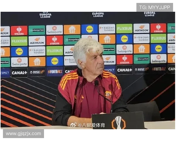 加斯佩里尼谈罗马转会与欧冠目标 加斯佩里尼谈罗马转会与欧冠目标